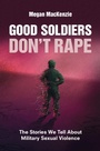 Cover: Good Soldiers Don't Rape - Cambridge University Press