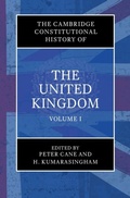 Cover: The Cambridge Constitutional History of the United Kingdom: Volume 1, Exploring the Constitution - Cambridge University Press