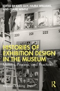 Cover: Histories of Exhibition Design in the Museum - Routledge