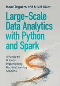 Abbildung von: Large-Scale Data Analytics with Python and Spark - Cambridge University Press
