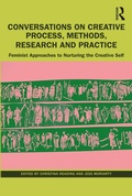 Cover: Conversations on Creative Process, Methods, Research and Practice - Routledge