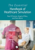 Cover: The Essential Handbook of Healthcare Simulation - CRC Press