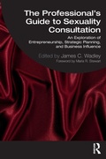 Cover: The Professional's Guide to Sexuality Consultation - Routledge