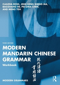 Abbildung von: Modern Mandarin Chinese Grammar Workbook - Routledge