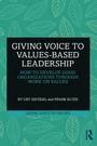 Cover: Giving Voice to Values-based Leadership - Routledge