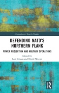 Cover: Defending NATO's Northern Flank - Routledge