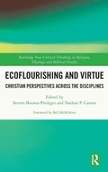 Cover: Ecoflourishing and Virtue - Routledge
