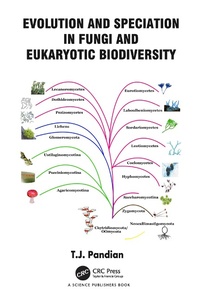 Abbildung von: Evolution and Speciation in Fungi and Eukaryotic Biodiversity - CRC Press