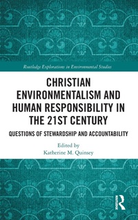 Abbildung von: Christian Environmentalism and Human Responsibility in the 21st Century - Routledge