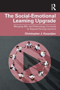 Abbildung von: The Social-Emotional Learning Upgrade - Routledge
