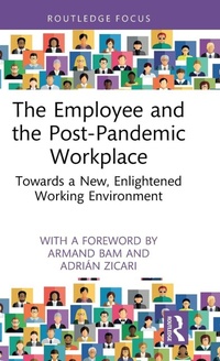 Enlarge image Cover: The Employee and the Post-Pandemic Workplace - Routledge