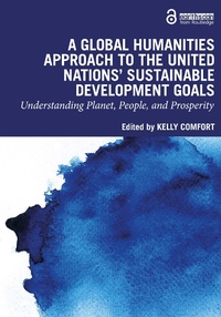Abbildung von: A Global Humanities Approach to the United Nations' Sustainable Development Goals - Routledge