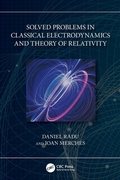 Cover: Solved Problems in Classical Electrodynamics and Theory of Relativity - CRC Press