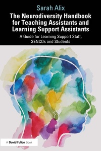 Abbildung von: The Neurodiversity Handbook for Teaching Assistants and Learning Support Assistants - Taylor & Francis Ltd