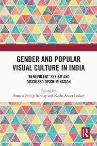 Abbildung von: Gender and Popular Visual Culture in India - Routledge