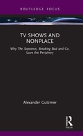 Cover: TV Shows and Nonplace - Routledge