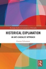 Cover: Historical Explanation - Routledge