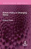 Cover: British Policy in Changing Africa - Routledge
