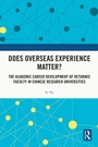 Cover: Does Overseas Experience Matter? - Routledge