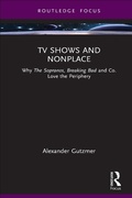 Cover: TV Shows and Nonplace - Routledge