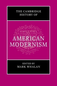 Abbildung von: The Cambridge History of American Modernism - Cambridge University Press