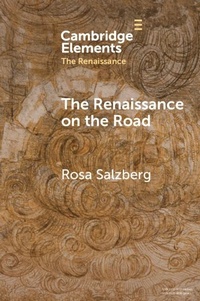 Abbildung von: The Renaissance on the Road - Cambridge University Press