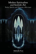 Cover: Modern Spiritualism and Scottish Art - Bloomsbury Visual Arts