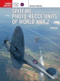 Cover: Spitfire Photo-Recce Units of World War 2 - Osprey Publishing