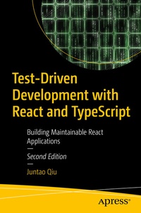 Abbildung von: Test-Driven Development with React and TypeScript - Apress