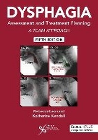 Abbildung von: Dysphagia Assessment and Treatment Planning 2025 - Plural Publishing Inc