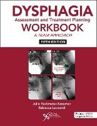 Abbildung von: Dysphagia Assessment and Treatment Planning Workbook 2025 - Plural Publishing Inc