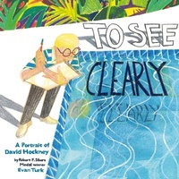Abbildung von: To See Clearly - Abrams Books for Young Readers