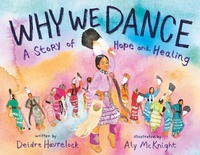 Enlarge image Cover: Why We Dance - Abrams Books for Young Readers