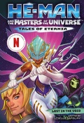 Cover: He-Man and the Masters of the Universe: Lost in the Void (Tales of Eternia Book 3) - Amulet Books