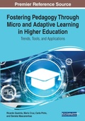 Cover: Fostering Pedagogy Through Micro and Adaptive Learning in Higher Education: Trends, Tools, and Applications - Information Science Reference