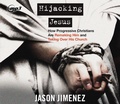 Cover: Hijacking Jesus - IMPACT AUDIO