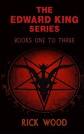 Cover: The Edward King Series Books 1-3 - Blood Splatter Press Ltd
