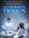 Cover: Let's Write Fiction - Lilac Pub.