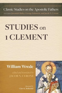 Enlarge image Cover: Studies on First Clement - Wipf and Stock Publishers