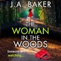 Bild: The Woman In The Woods - Boldwood Books Ltd