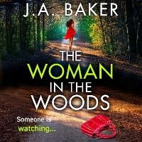 Bild vergrößern Bild: The Woman In The Woods - Boldwood Books Ltd