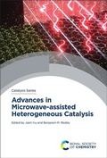 Cover: Advances in Microwave-assisted Heterogeneous Catalysis - Royal Society of Chemistry