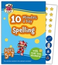 Cover: 10 Minutes a Day Spelling for Ages 5-7 (with over 100 stickers) - Coordination Group Publications Ltd (CGP)
