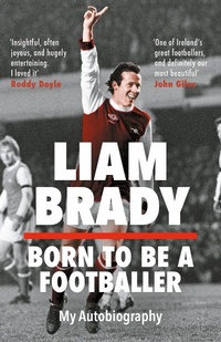 Abbildung von: Born to be a Footballer: My Autobiography - Eriu