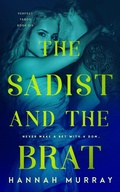 Cover: The Sadist and the Brat - Totally Bound Publishing
