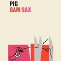 Cover: Pig - SIMON & SCHUSTER AUDIO