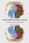 Cover: In the Midst of Much-Doing - Langham Global Library