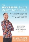 Cover: The Successful Salon Marketing System - Power Squared Publishing