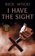 Cover: I Have the Sight - Blood Splatter Press Ltd