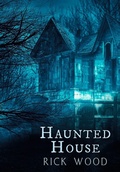 Cover: Haunted House - Blood Splatter Press Ltd